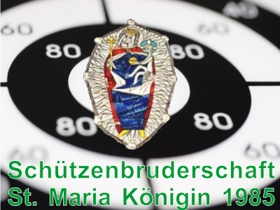 Königsschießen der Schützenbruderschaft St. Maria Königin 1985 Sankt Augustin-Ort e.V.
