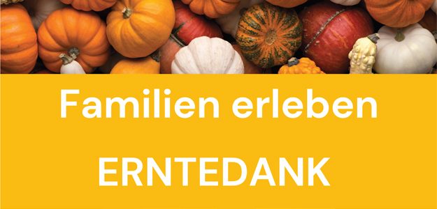 Erntedankfest für Familien am 27.9.2025