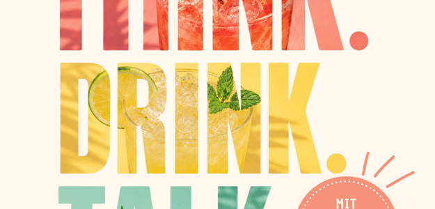Think. Drink. Talk.
