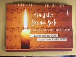 Ein Jahr Für Die Seele Adventskalender 2018 & Wochenkalender 2019